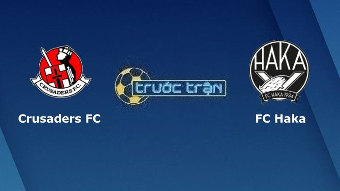 Crusaders FC vs Haka – Soi kèo hôm nay 02h00 21/07/2023 – Vòng loại Europa Conference League