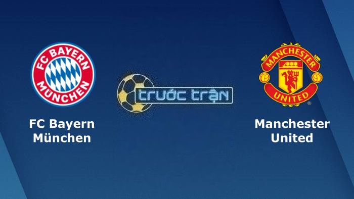 Bayern Munich vs Manchester United – Soi kèo hôm nay 02h00 21/09/2023 – Champions League