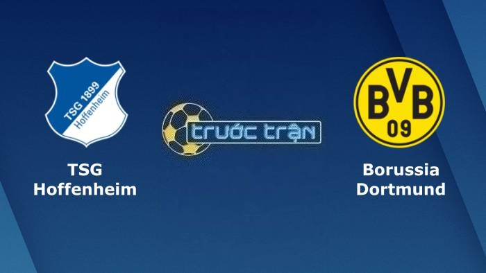 Hoffenheim vs Borussia Dortmund – Soi kèo hôm nay 01h30 30/09/2023 – VĐQG Đức