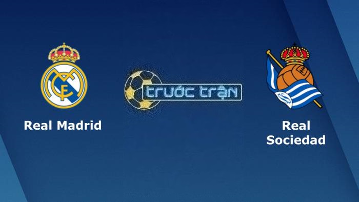 Real Madrid vs Real Sociedad – Soi kèo hôm nay 02h00 18/09/2023 – VĐQG Tây Ban Nha