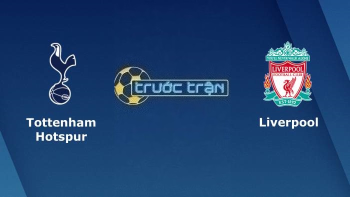 Tottenham vs Liverpool – Soi kèo hôm nay 23h30 30/09/2023 – Ngoại hạng Anh