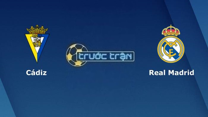 Cadiz vs Real Madrid – Soi kèo hôm nay 00h30 27/11/2023 – VĐQG Tây Ban Nha